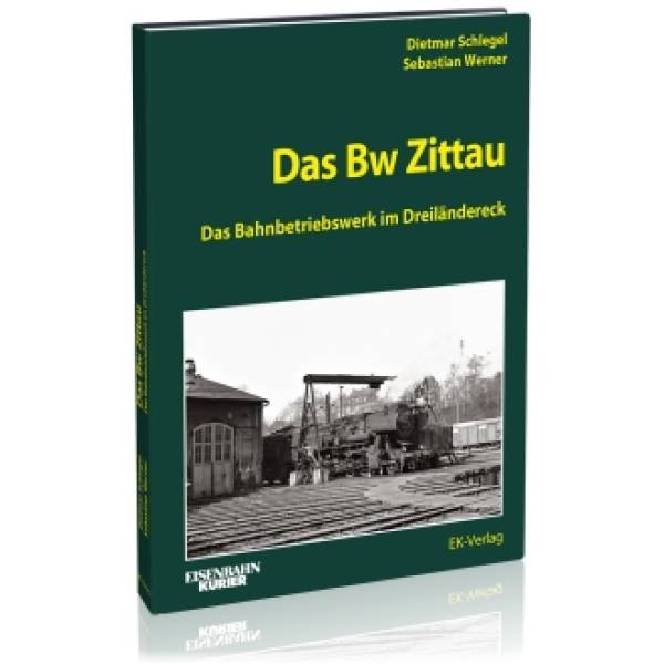 EK-Verlag - Das Bw Zittau EK-Verlag - Das Bw Zittau